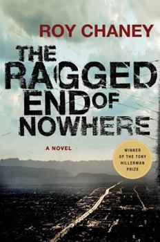 Hardcover The Ragged End of Nowhere Book