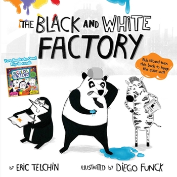 Paperback The Black and White Factory & the Color Factory Book
