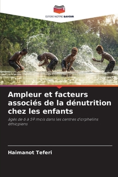 Paperback Ampleur et facteurs associés de la dénutrition chez les enfants [French] Book