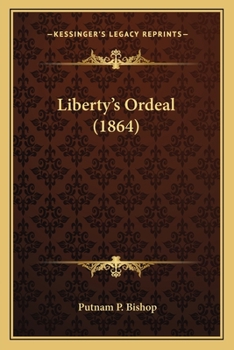 Paperback Liberty's Ordeal (1864) Book