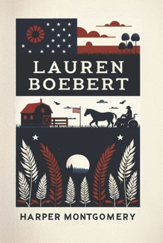 Paperback Lauren Boebert by Harper Montgomery Book