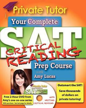Paperback Private Tutor: Your Complete SAT Critical Reading Prep Course Book