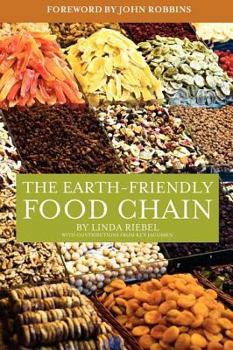 Paperback The Earth-Friendly Food Chain: Food Choices for a Living Planet Book