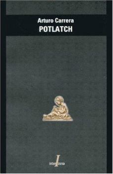 Paperback Potlatch (Spanish Edition) [Spanish] Book