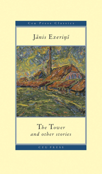 Paperback The Tower: And Other Stories Book