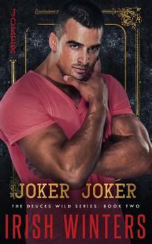 Joker Joker - Book #2 of the Deuces Wild