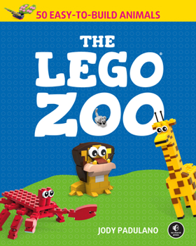 Paperback The Lego Zoo: 50 Easy-To-Build Animals Book