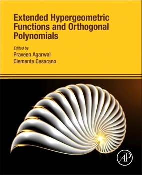 Paperback Extended Hypergeometric Functions and Orthogonal Polynomials Book