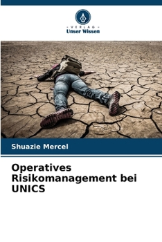 Paperback Operatives Risikomanagement bei UNICS [German] Book