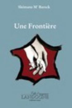 Paperback Une Frontière [French] Book