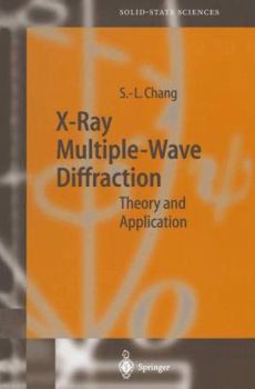 Paperback X-Ray Multiple-Wave Diffraction: Theory and Application Book