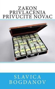 Paperback Zakon Privlacenja Privucite Novac [Serbian] Book