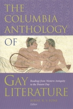The Columbia Anthology of Gay Literature - Book  of the Between Men-Between Women: Lesbian and Gay Studies