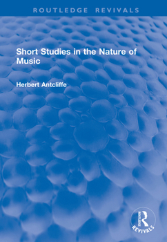 Hardcover Short Studies in the Nature of Music Book