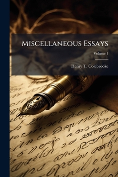 Paperback Miscellaneous Essays: In Two Volumes; Volume 1 Book