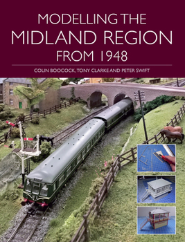 Paperback Modelling the Midland Region from 1948 Book