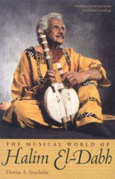 Paperback The Musical World of Halim El-Dabh [With CD] Book