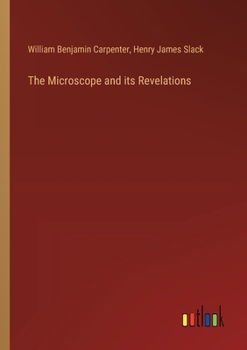 Paperback The Microscope and its Revelations Book