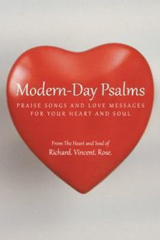 Modern-Day Psalms: Praise Songs and Love Messages