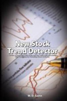 Paperback New Stock Trend Detector: A Review of the 1929-1932 Panic and the 1932-1935 Bull Market: With New Rules for Detecting Trend of Stocks Book