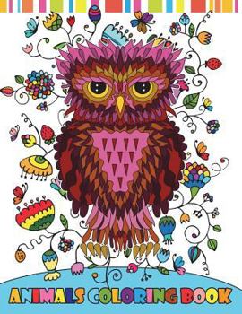 Paperback Animals Coloring Book: Wonderful Owls & Friends Dog Bird Alpaca Coloring Book For Adults Kids Zen Boys Girls And Doodle Design Book