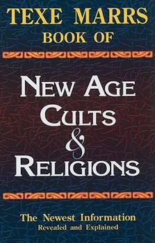 Paperback Texe Marrs Book of New Age Cults & Religions Book