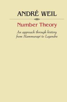 Paperback Number Theory: An Approach Through History from Hammurapi to Legendre Book