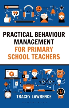 Paperback Practical Behaviour Manag Primary School Book