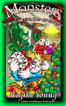 Monsters: The Christmas Creature