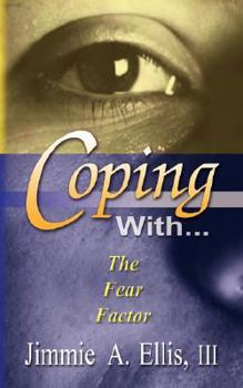 Paperback Coping With... The Fear Factor Book