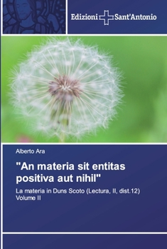 Paperback "An materia sit entitas positiva aut nihil" [Italian] Book