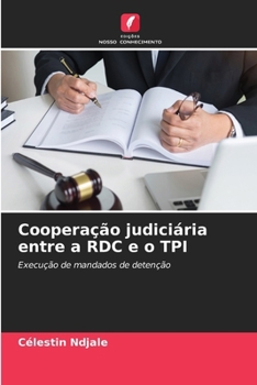 Paperback Cooperação judiciária entre a RDC e o TPI [Portuguese] Book