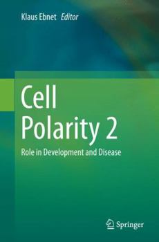 Paperback Cell Polarity 2: Role in Development and Disease Book