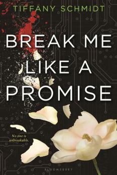 Break Me Like a Promise - Book #2 of the Once Upon a Crime Family