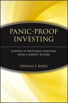 Paperback Panic-Proof Investing: Lessons in Profitable Investing from a Market Wizard Book