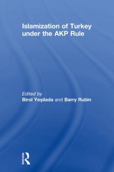 Paperback Islamization of Turkey under the AKP Rule Book