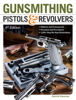 Paperback Gunsmithing Pistols & Revolvers Book