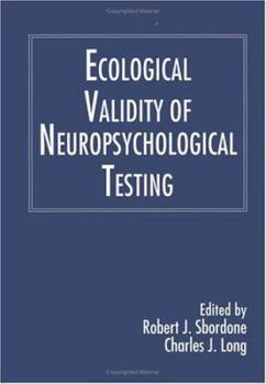 Hardcover Ecological Validity of Neuropsychological Testing Book