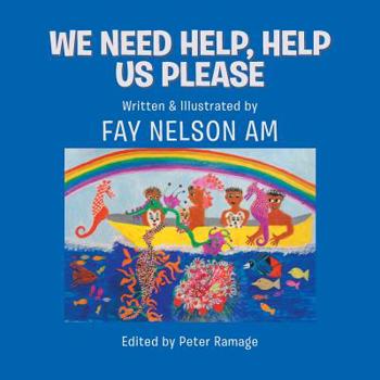 Paperback We Need Help, Help Us Please Book