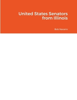 Paperback United States Senators from Illinois Book