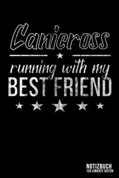 Paperback Canicross - Running With My Best Friend: DIN A5 Notizbuch kariert - Collegeblock Book