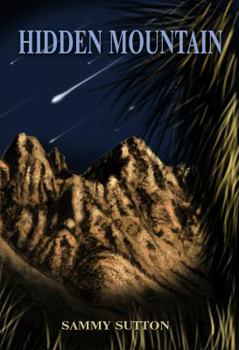 Paperback Hidden Mountain: The Dominguez Adventures Book