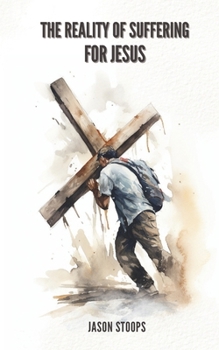 Paperback The Reality of Suffering For Jesus Book
