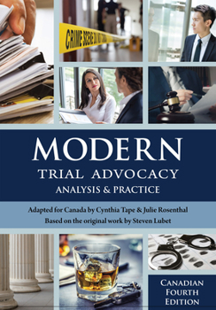 Paperback Modern Trial Advocacy: Analysis and Practice, Canadian Fourth Edition Book