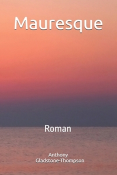 Paperback Mauresque: Roman [French] Book