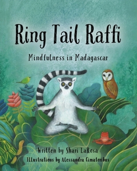 Paperback Ring Tail Raffi: Mindfulness in Madagascar Book