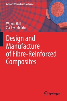 Paperback Design and Manufacture of Fibre-Reinforced Composites Book