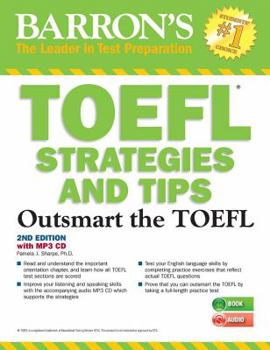 Paperback TOEFL Strategies and Tips with MP3 CDs: Outsmart the TOEFL IBT [With MP3 CD] Book
