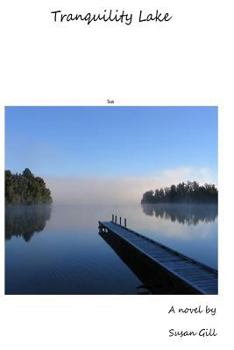 Paperback Tranquility Lake Book