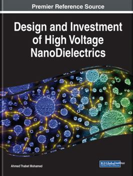 Hardcover Design and Investment of High Voltage NanoDielectrics Book